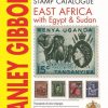 Stanley Gibbons Catalogues East Africa With Egypt & Sudan Stamp Catalogue 4th Edition