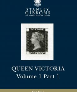 Stanley Gibbons Stamp Storage Systems Stanley Gibbons Specialised Stamp Catalogue Queen Victoria 1st Edition Part 1