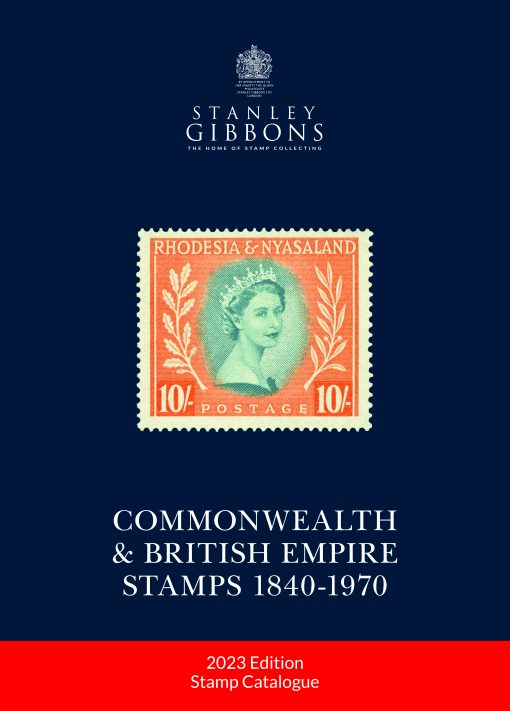 Stanley Gibbons Stamp Storage Systems STANLEY GIBBONS 2023 Commonwealth & British Empire Stamps Catalogue 1840-1970