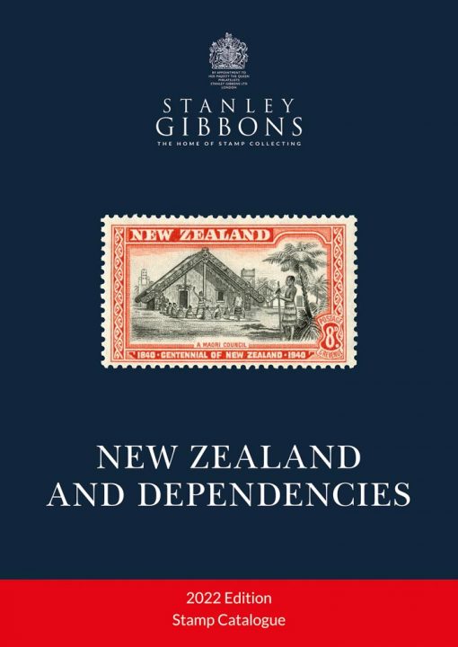 Stanley Gibbons Catalogues 2022 New Zealand Stamp Catalogue 7th Edition