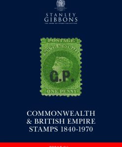 Stanley Gibbons Catalogues STANLEY GIBBONS 2024 Commonwealth & British Empire Stamps Catalogue 1840-1970